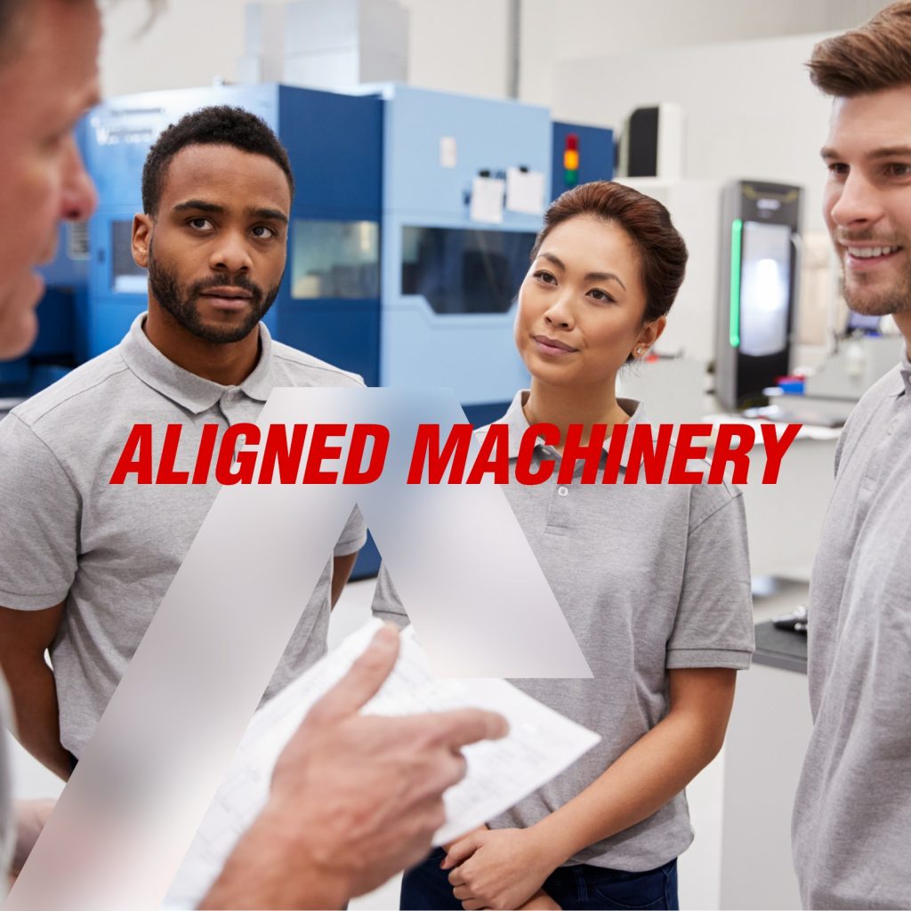 ALIGNED MACHINERY